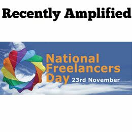 Amplified Recently: National Freelancer\\\'s Day